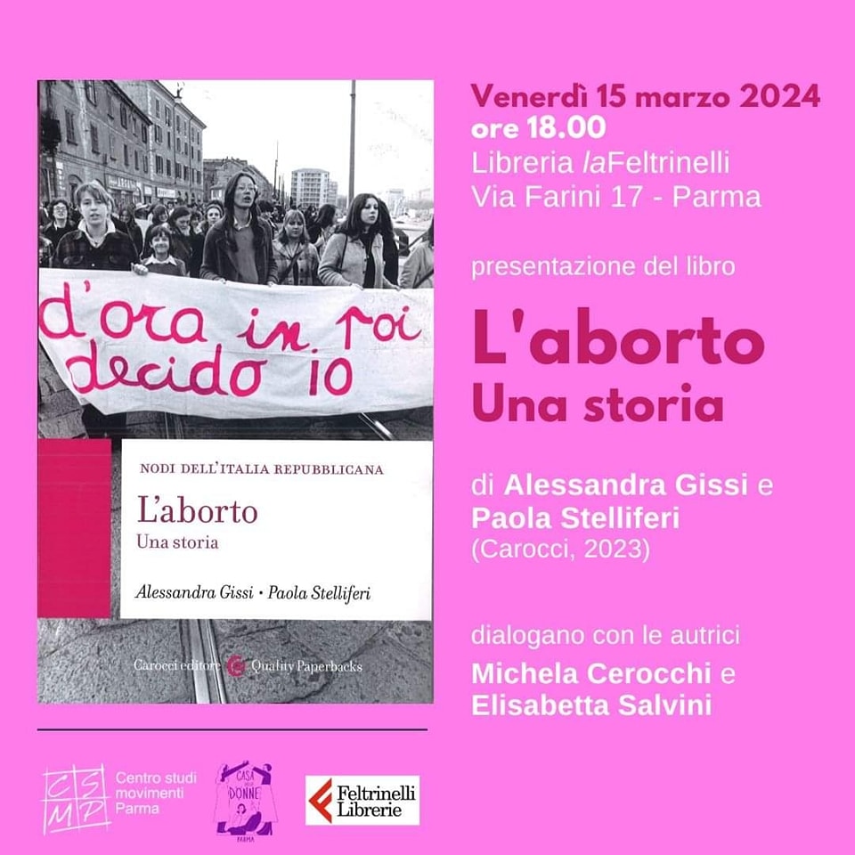 Presentazione del libro “L’aborto. Una storia” di Alessandra Gissi e Paola Stelliferi (Carocci editore 2024)